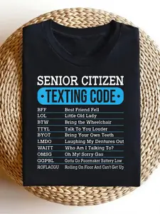Funny Senior Citizen Texting Code T Shirt Humorous Aging Funny Messages Breathable 100% Tee Black Shirt with Blue & White Text Regular Fit Round Neck Ideal Birthday Retirement Gift for