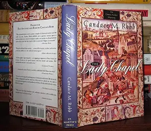 USED-The Lady Chapel (Owen Archer, Book 2) by Candace Robb (Hardcover)