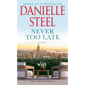 Never Too Late: A Novel Mass Market Paperback – October 22, 2024