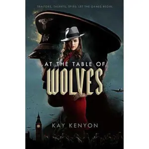 USED-At the Table of Wolves by Kenyon, Kay (Hardcover)