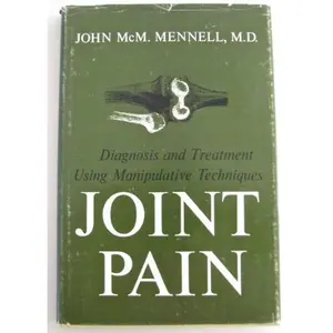USED-Joint Pain: Diagnosis and Treatment Using Manipulative Techniques by John M. Mennell (Hardcover)