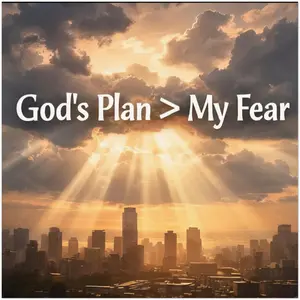 God's Plan Over My Fear Poster