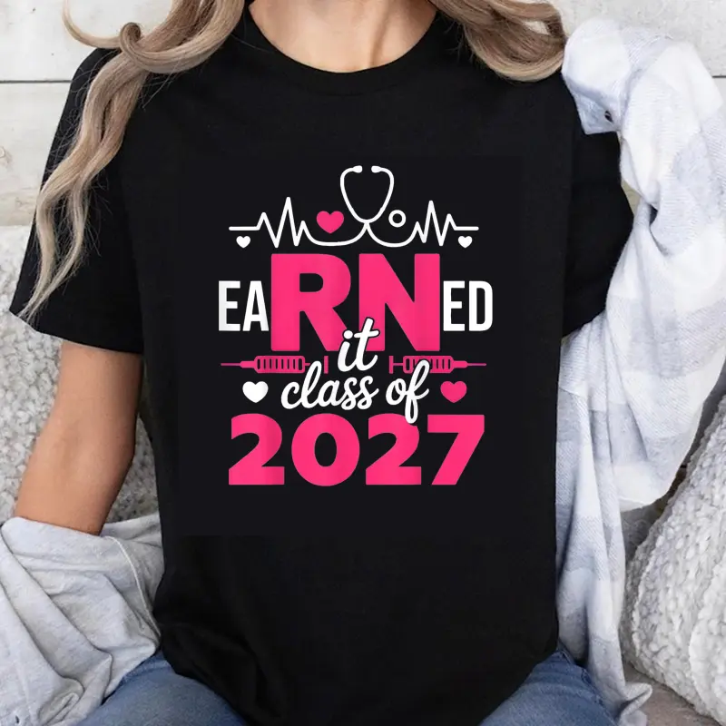 100% Cotton Earned It Class Of 2027