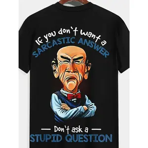 180g【100%cotton】Men's Sarcastic Graphic T-Shirt - "If You Don't Want a Sarcastic Answer..." Print with Elderly for Man Design, Black Short Sleeve Casual Tee, Regular Fit, Machine Washable, Novelty Humor Apparel, Sarcastic Tshirts