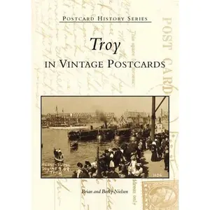 Troy in Vintage Postcards