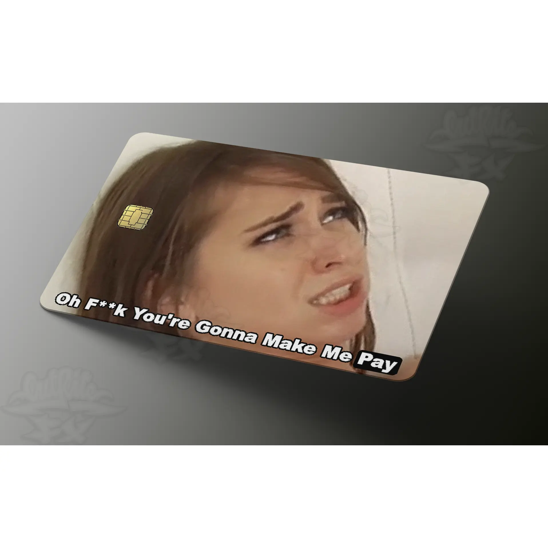 You're gonna make me pay Credit Card Skin Sticker Decal