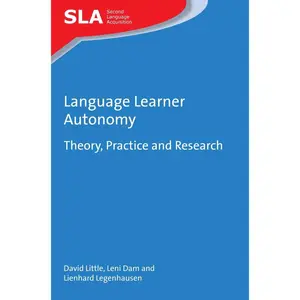USED-Language Learner Autonomy: Theory, Practice and Research by Little, David (Paperback)