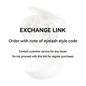 EXCHANGE LINK order with note of eyelash style code