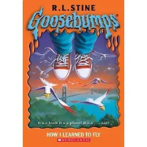 USED-Goosebumps #52: How I Learned To Fly by R L Stine (Paperback)