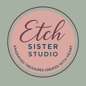 Etch Sister Studio