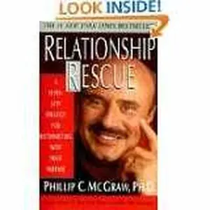 USED-Relationship Rescue: A Seven-Step Strategy for Reconnecting with Your Partner by Phillip C. McGraw (Unknown)