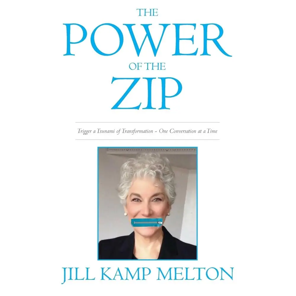 USED-The Power of the Zip: Trigger a Tsunami of Transformation One Conversation at a Time by Melton, Jill Kamp (Paperback)