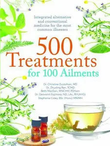 USED Book - 500 Treatments for 100 Ailments: Integrated Alternative and Conventional Medicine for the Most Common Illness by Stephanie Caley (Paperback) - english