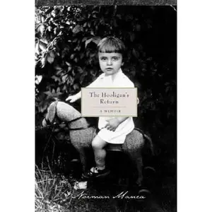 USED-The Hooligan's Return: A Memoir by Norman Manea (Paperback)
