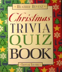 USED-Christmas Trivia Quiz Book by Heather Revesz (Unknown)