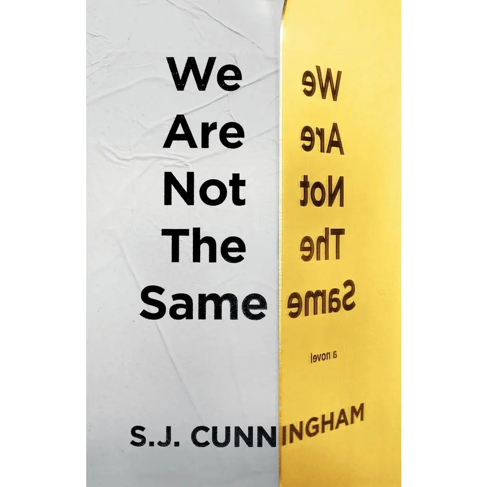 USED-We Are Not The Same: A Contemporary Novel by Cunningham, S. J. (Paperback)