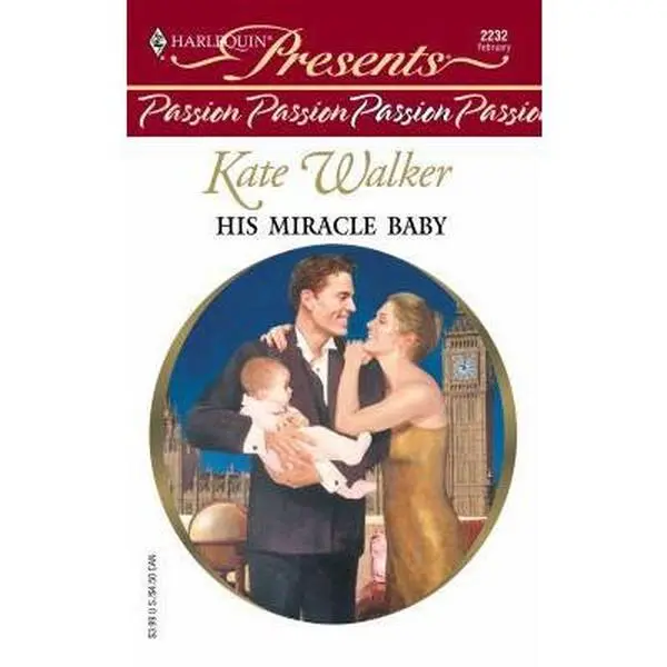 USED-His Miracle Baby by Kate Walker (Unknown)