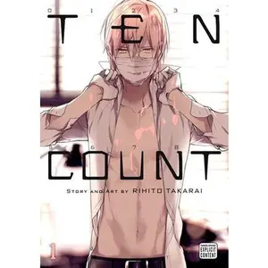 Ten Count, Vol. 1 -- Rihito Takarai - Paperback