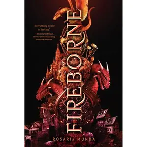 Fireborne -- Rosaria Munda, Paperback