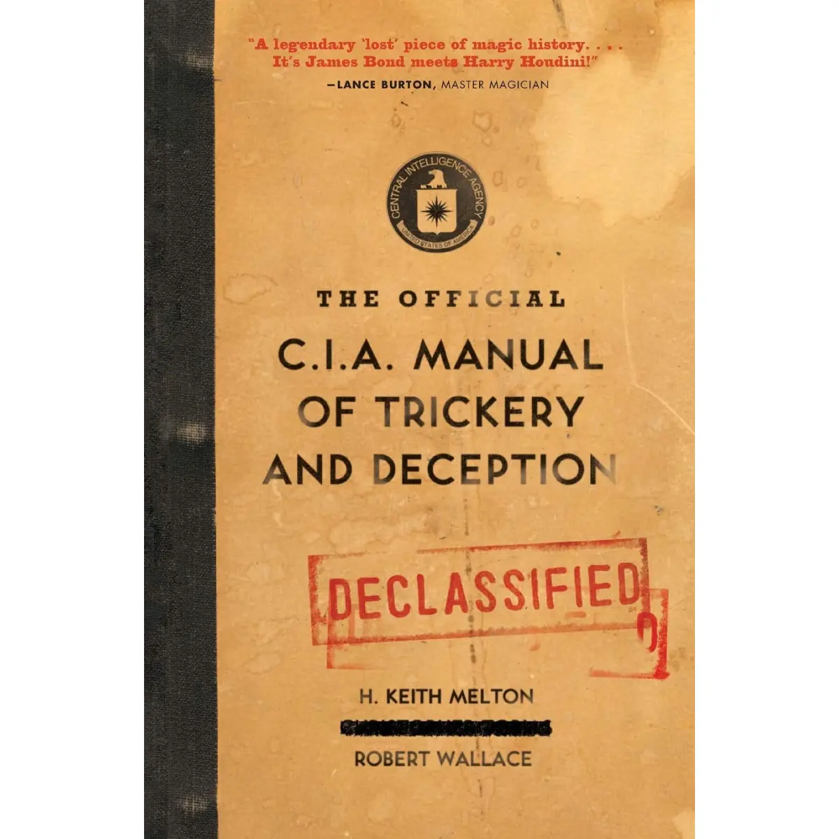 Official CIA Manual of Trickery and Deception | Spy Techniques, Illusions, Sleight of Hand & Psychological Tricks Guide Book - Paperback