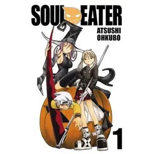 Soul Eater, Vol. 1 -- Atsushi Ohkubo - Paperback