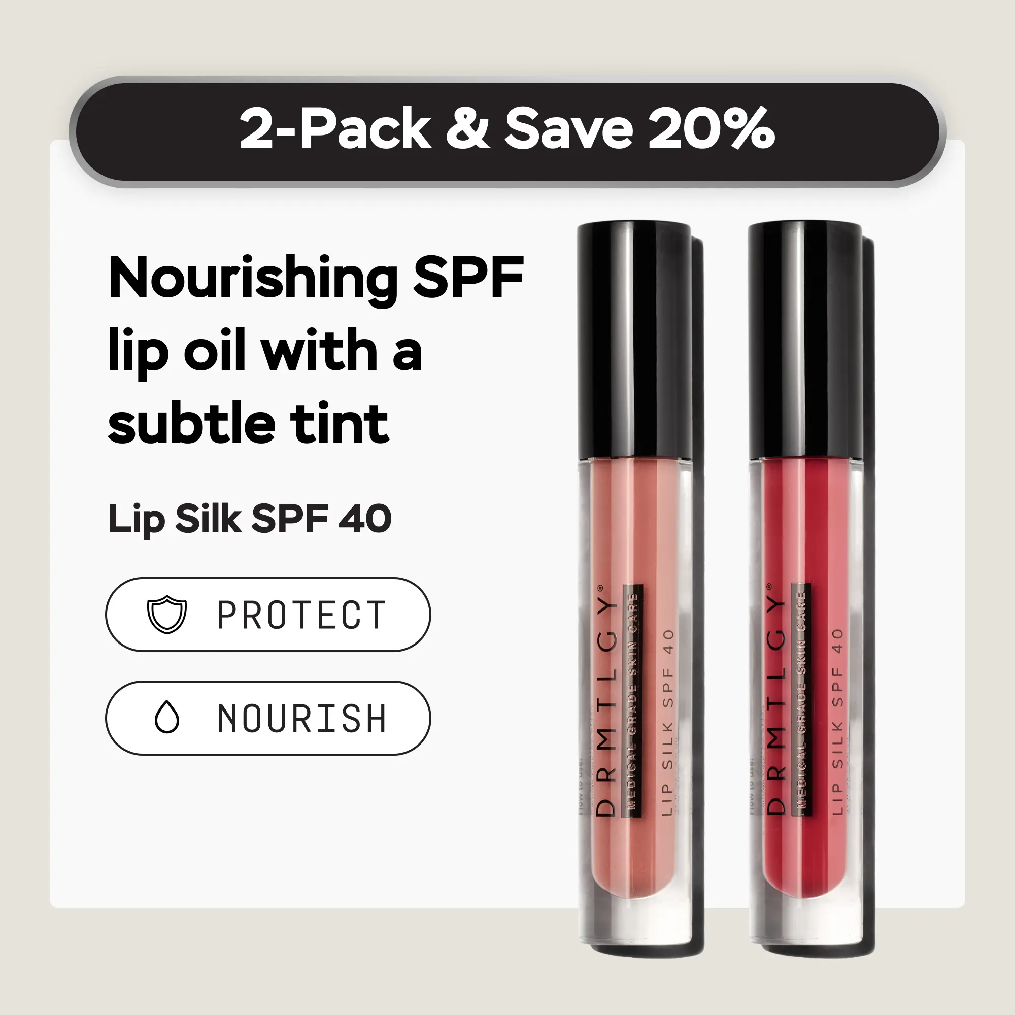 DRMTLGY Luxe Lip Duo (2-pack) - Luxurious Tinted Lip Silk Lip Oil in 2 Shades. Hydrating Formula with Mineral Sunscreen and Squalane.