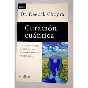 USED-Curacion Cuantica by Deepak Chopra (Paperback)