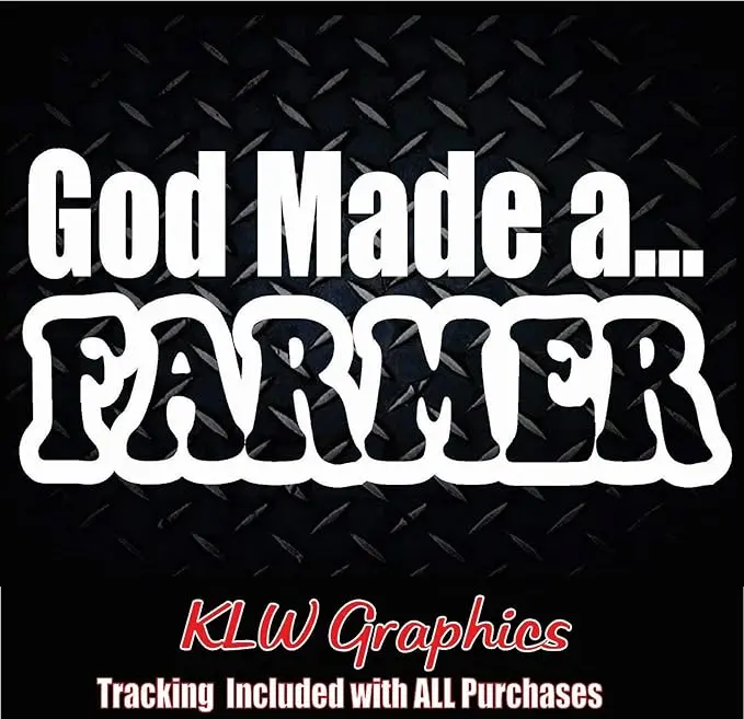 God Made a Farmer Vinyl Decal Sticker Car Diesel Truck Country Family Tractor Farm Crops