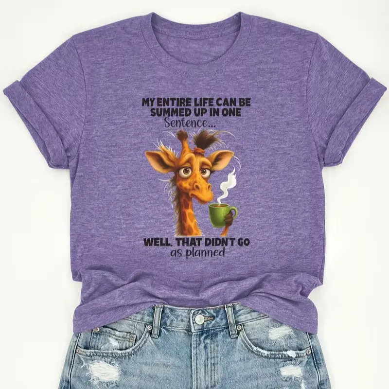 Well That Didn't Go As Planned Tired Giraffe Coffee Graphic T-Shirt Funny Relatable Women Casual Short Sleeve Tee