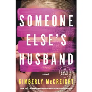 Someone Else's Husband by Kimberly McCreight (Paperback)