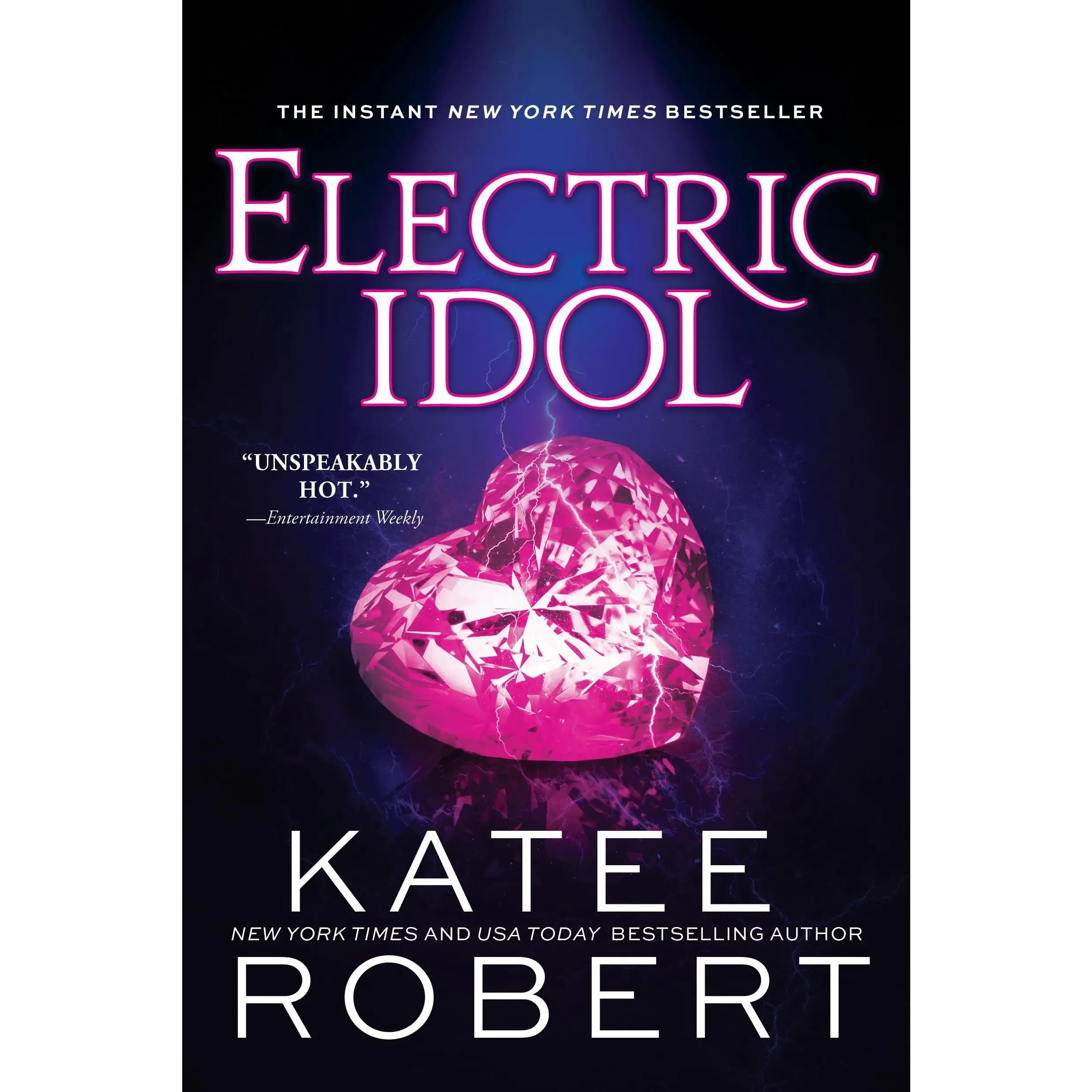 Electric Idol -- Katee Robert - Paperback