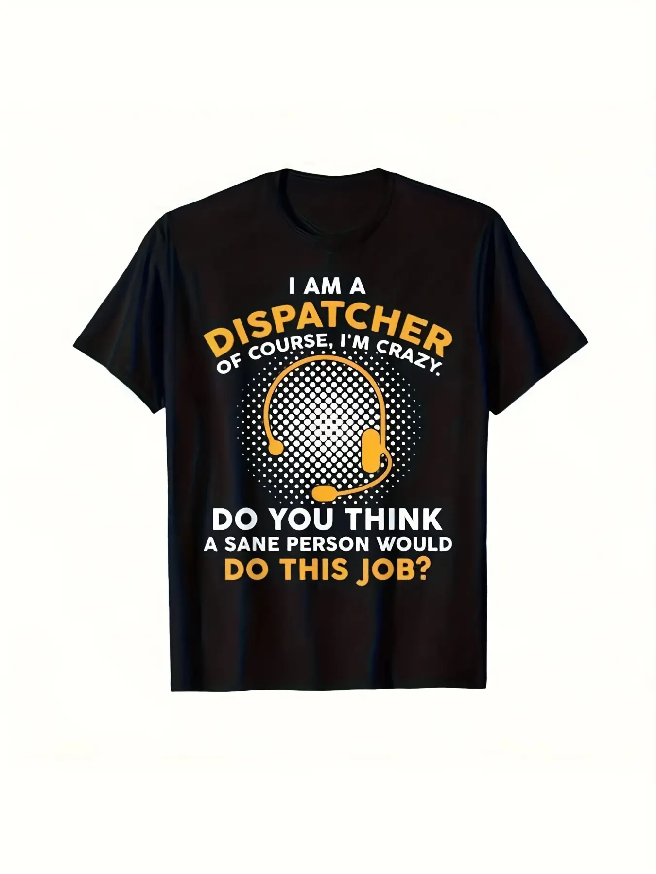 The New Funny 911 Dispatcher Dispatch Operator EMS T-Shirt |   Same Style for Men And Women  Summer Short-Sleeved Printed Pure 220G Crew Neck Regular Fit All-Season Perfect for Adults with a Drawing Pattern