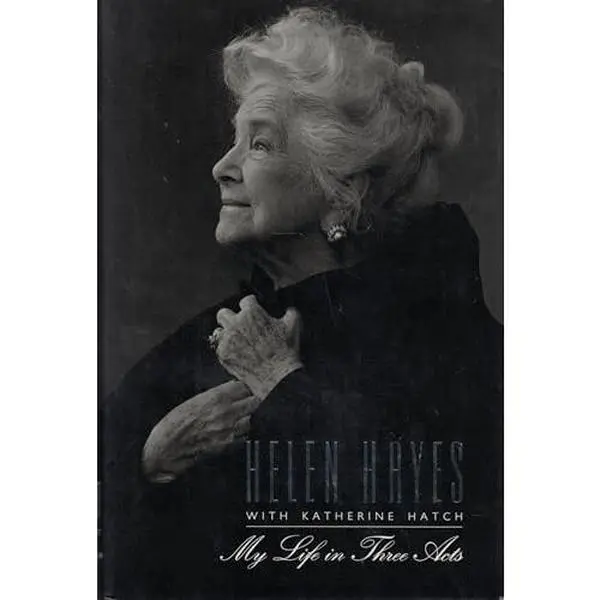 USED-My Life in Three Acts by Helen Hayes (Hardcover)