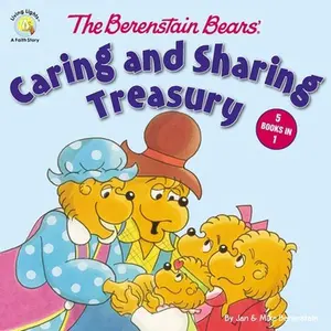 USED-The Berenstain Bears' Caring and Sharing Treasury by Berenstain, Jan (Hardcover)