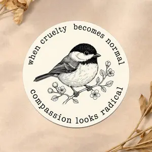 When Cruelty Becomes Normal Sticker, Floral Bird Resistance Activist Political Stickers Waterproof Die-Cut Vinyl Water Bottle