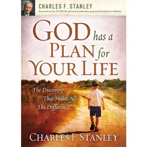 God Has a Plan for Your Life: The Discovery that Makes All the Difference