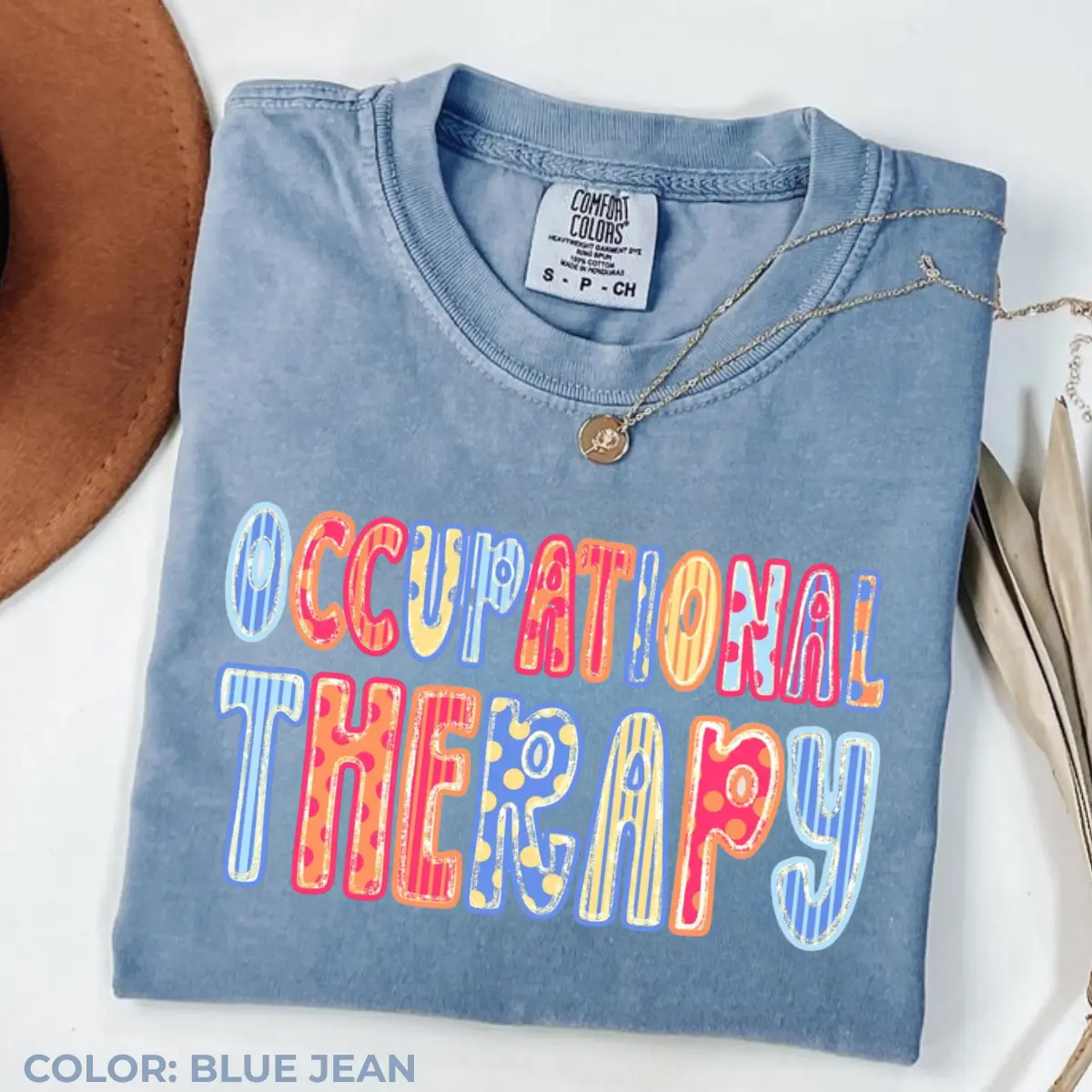 Comfort Colors Occupational Therapy Shirt, Funny OT Graphic Tee, Occupational Therapist T-Shirt, OTA Gift, Healthcare Worker Tee