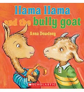 USED-Llama Llama and the Bully Goat by Anna Dewdney (Paperback)
