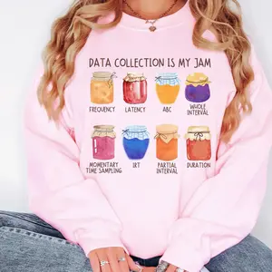 Rbt Shirt Aba shirt Bcba T-SHIRT /  SweatshirtAba Therapy Bcba tee Rbt tshirt Aba Crewneck Data Collection Is My Jam Crewneck Shirt Hoodie Oversized