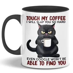 Grumpy Cat Mug, Touch My Coffee I'll Slap You So Hard, Funny Mugs, Amusing Sarcasm, Any Occasion Gift, Cat Lover Coffee Drinker Novelty - Grumpy Cat Ceramic Coffee Mugs 11oz 15oz White & Accent Mug
