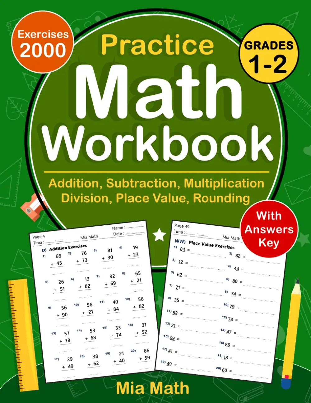 Math Workbook For Grades 1 To 2 With Addition, Subtraction, Multiplication,Division, Place Value, Rounding: Daily Math Practice Workbook For 1st And ...Answers | Math Homeschool For kids Ages 6-8