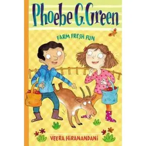 USED-Farm Fresh Fun #2 (Phoebe G. Green) by Veera Hiranandani (Paperback)