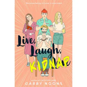 USED-Live, Laugh, Kidnap by Noone, Gabby (Hardcover)
