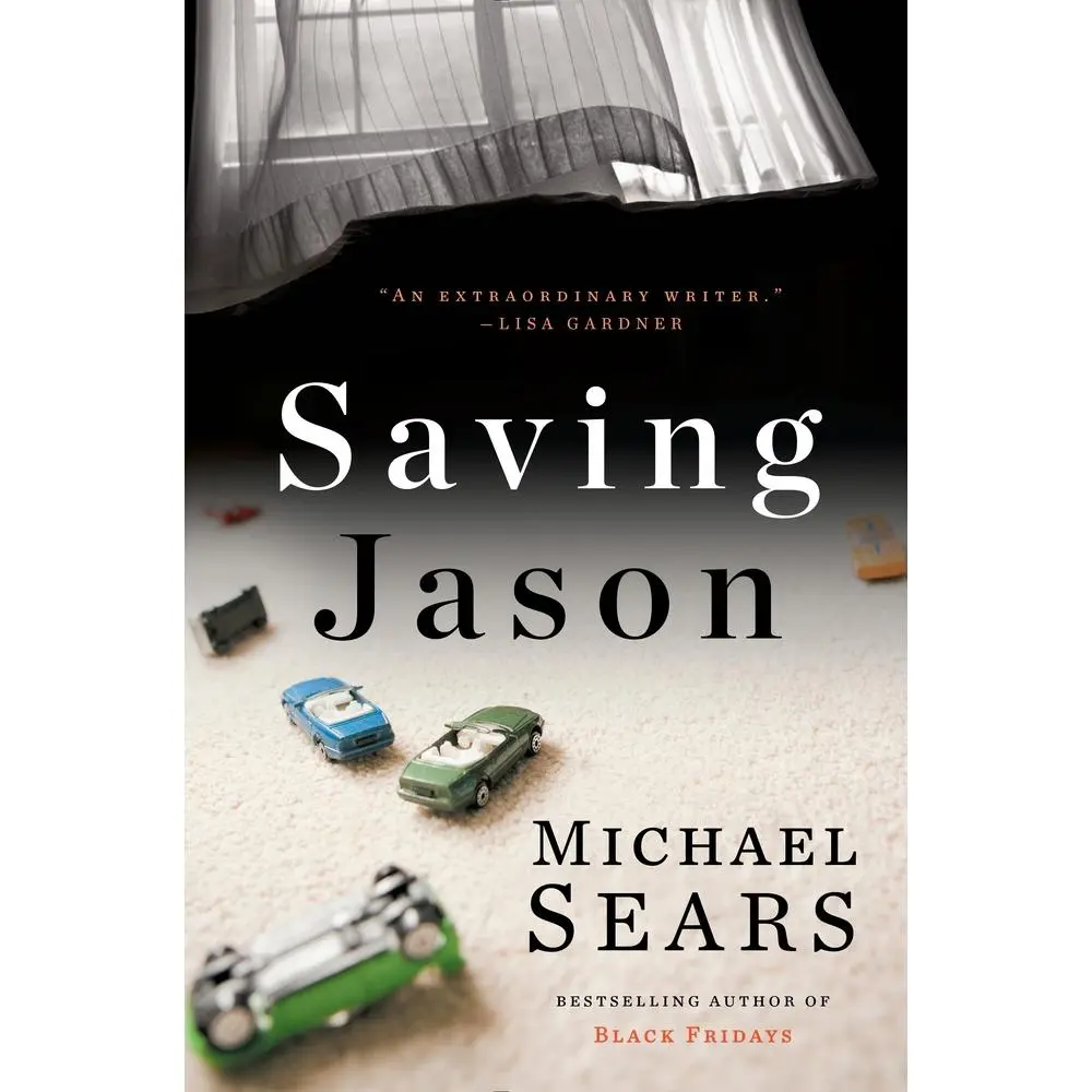 Used Hardcover Book: Saving Jason by Michael Sears - Trader, Investigation, Hostile Takeover, Autistic Son, Grand Jury Themes (Literature & Art Genre)