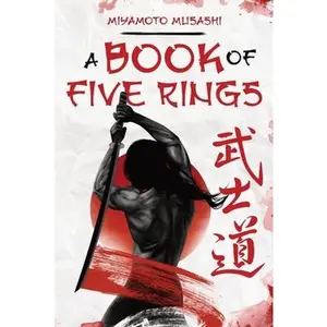A Book of Five Rings -- Miyamoto Musashi, Paperback