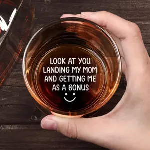 Funny Personalized Whiskey Glass – Ver 2“LOOK AT YOU LANDING MY MOM AND GETTING ME” Custom Engraved Gag Gift for Dad & Husband, Gift for Men & Women, Him & Her, Couples, Father’s Day, Birthday, Anniversary
