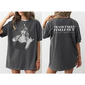 Trash Takes Itself Out Every Time Shirt, Middle Finger Shirt, Trendy Aesthetic Tee, Rep Era, Sassy Shirt