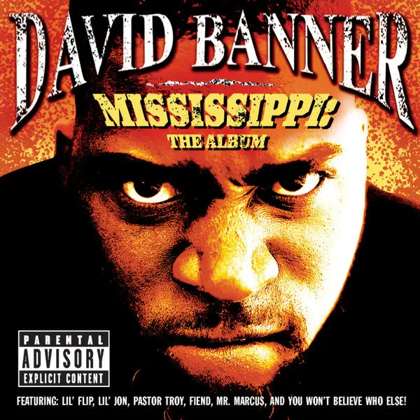 David Banner "Mississippi: The Album" (CD)