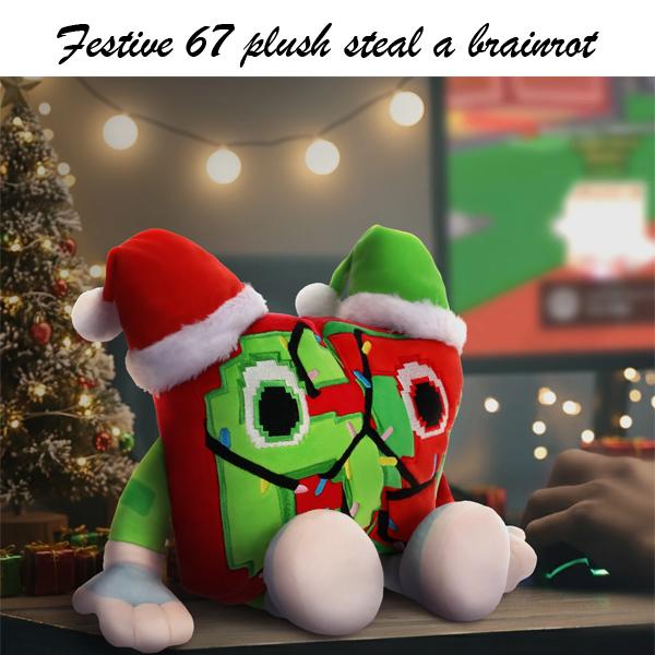 25cm No Code Festive 67 Plush Steal A Brainrot Christmas Doll Anime Peripherals Soft Doll Collection Room Decoration Kid Gifts