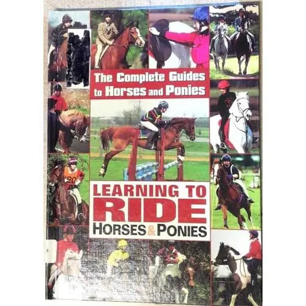 USED-Learning to Ride Horses & Ponies (Complete Guides to Horses & Ponies) by Jackie Budd (Unknown)